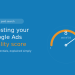 AdPilot Quality Score The Essentials Explained Simply